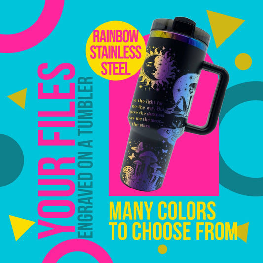 Custom Engraved Your Design on a 40oz Tumbler Rainbow Stainless Steel